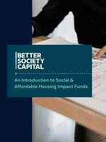 An Introduction to Social & Affordable Housing Impact Funds image